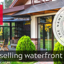 Beyond the Sign: Buying and selling waterfront properties