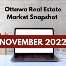 Ottawa Real Estate Market Snapshot November 2022